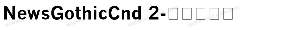 NewsGothicCnd 2字体转换